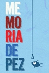 MEMORIA DE PEZ (CARAMALA TEATRO)