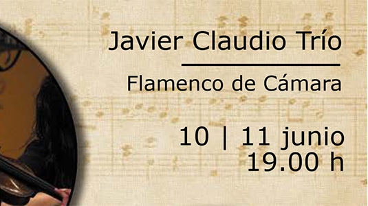 FLAMENCO DE CÁMARA | JAVIER CLAUDIO TRIO