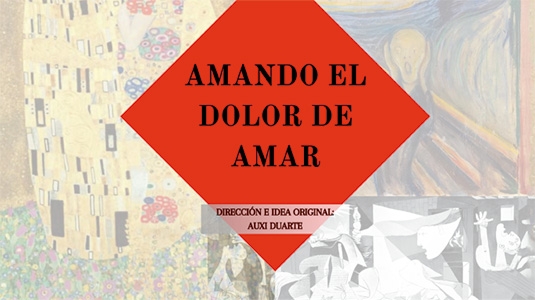 AMANDO EL DOLOR DE AMAR | LA ESPIGA TEATRAL