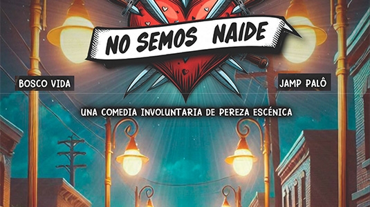 NO SEMOS NAIDE | PEREZA ESCÉNICA 