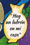 HAY UN LADRÓN EN MI CASA (EL MALECÓN TEATRO)