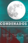 Condenados a vivir (EL MALECÓN TEATRO)