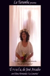 ÚRSULA DE JOSÉ ARCADIO (LA TARUMBA TEATRO)
