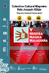 V Muestra Mágica Malagueña (Círculo Ilusionistas Malagueños)