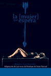 La [mujer] que espera ([RE] Teatro)