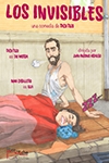 LOS INVISIBLES (LA CORACHA TEATRO)
