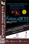 LA FUNDACIÓN 3.0 DE BUERO VALLEJO (Teatro tres Punto Cero)