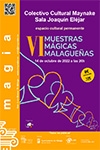 VI MUESTRAS MÁGICAS MALAGUEÑAS (CÍRCULO DE ILUSIONISTAS MALAGUEÑOS)