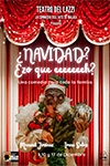 ¿NAVIDAD? ¿ESO QUE EEEEEEEEH? (TEATRO DEL LAZZI)