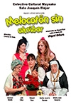 MELOCOTÓN SIN ALMIBAR (MAYNAKE TEATRO)