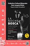 LA NOCHE BOSCA (LA NOCHE BOSCA)