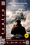 CUANDO EL MAR SE CALME (CIA. DE TEATRO VOCACIONAL NACIONES CON ARTE)
