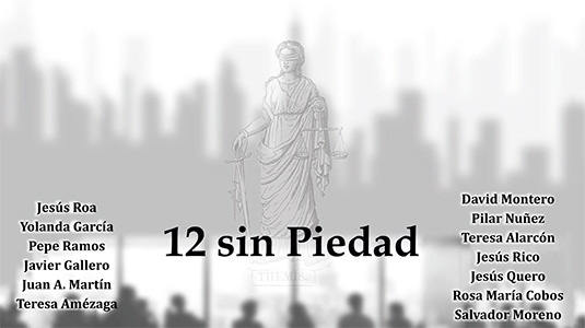 12 HOMBRES SIN PIEDAD (ASOCIACIÓN TEATRO DE MIJAS)