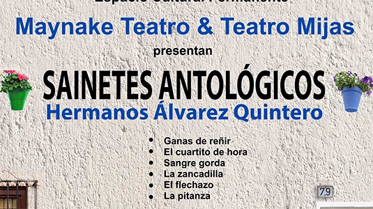 SAINETES ANTOLÓGICOS. HERMANOS ÁLVAREZ QUINTERO